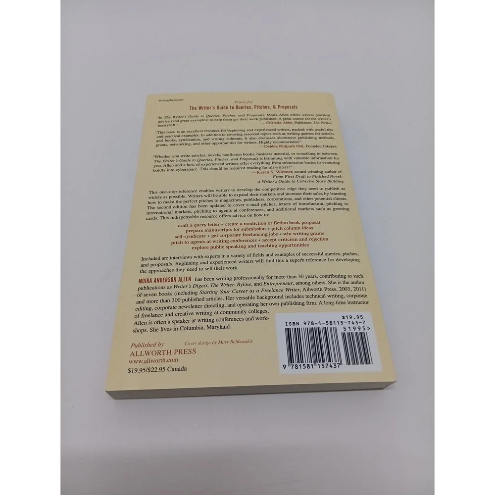 Writer's Guide to Queries Pitches and Proposals, Second Edition by Moira Allen